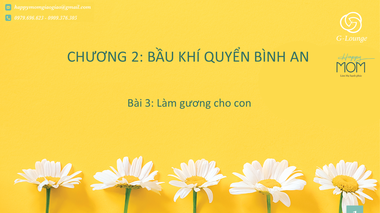 Happy Mom - Chương 2 (3) - Làm gương cho con